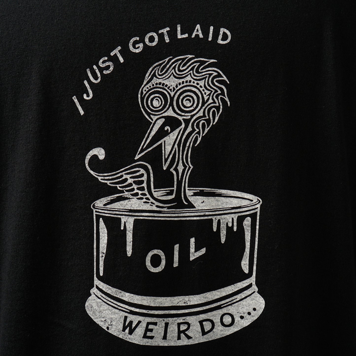 I JUST GOT LAID - S/S T-SHIRTS / WRD-24-SS-27