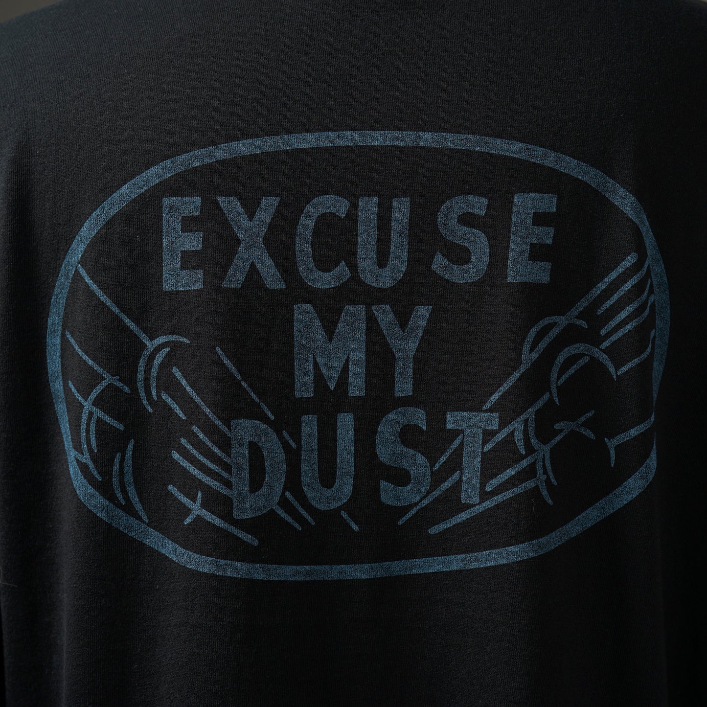 EXCUSE MY DUST - L/S T-SHIRTS / WRD-24-SS-23