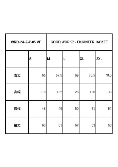 GOOD WORK? - ENGINEER JACKET / WRD-24-AW-05 VF