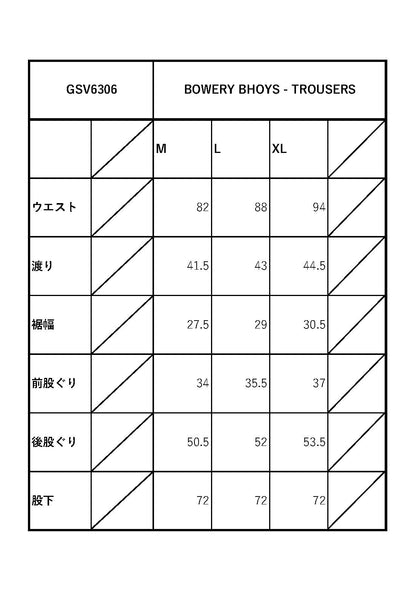 BOWERY BHOYS - TROUSERS / GSV6306