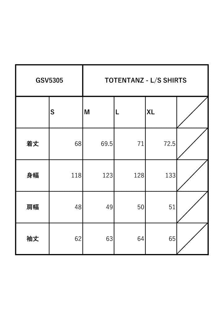 TOTENTANZ - L/S SHIRTS / GSV5305