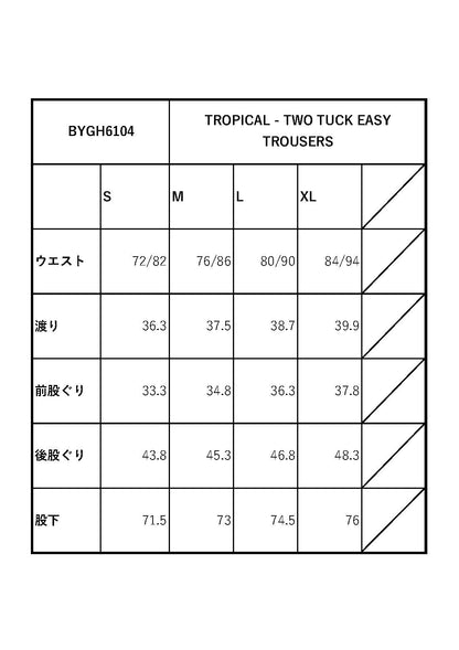TROPICAL - TWO TUCK EASY TROUSERS / BYGH6104 GLADHAND / グラッドハンド